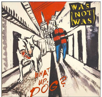 * LP *  WAS (NOT WAS) - WHAT UP, DOG? (Holland 1988 Ex-!!!) - Soul - R&B