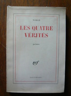 Les Quatre Vérités. Poèmes - Autori Francesi