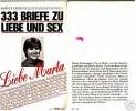 333 Briefe Zu Liebe Und Sex  -  Matra Emmenegger Beantwortet Fragen - Psicologia