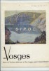 Les Vosges Revue De Tourisme éditée Par Le Club Vosgien  42 è Année Mai 1963 N°2 Voir Scan Du  Sommaire - Turismo E Regioni