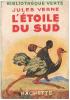 [ENFANTINA]  JULES VERNE : L'ETOILE DU SUD 1937 - Bibliotheque Verte