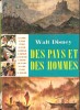 Des Pays Et Des Hommes 1963 - Disney