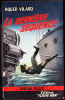 FN . SP 622 - La Dernière Séquence - Roger Vilard - ( EO 1967 ) . - Fleuve Noir