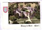 18 - Ainay-le-Vieil        Le Château - Vue Générale - Ainay-le-Vieil