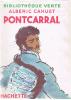 [ENFANTINA]   ALBERIC CAHUET : PONTCARRAL - ILLUSTRATIONS DE PAUL DURAND - Biblioteca Verde