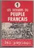 Les Dossiers Du Peuple Français , Les Paysans , 1974 , Frais : F=2.45 , Cee=2.95 , Monde : 3.95€ - Natur