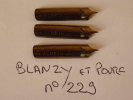 LOT 3 PLUMES  BLANZY ET POURE NO 229 - Federn