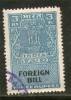 India Fiscal 3 Rs. FOREIGN BILL Fee Revenue Stamps Fine Court Fee Inde Indien # 3777B - Collections, Lots & Series