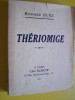 THERIOMIGE - Richard BUXE 1935  A PARIS CHEZ ROBEYR - - Auteurs Français