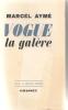 Vogue La Gagère De Marcel Aymé Edition Grasset De 1947 - Auteurs Français