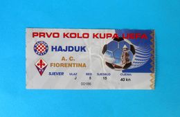 HAJDUK V AC FIORENTINA - 1998. UEFA CUP Football Match Ticket Soccer Billet Foot Fussball Calcio Biglietto Italy Italia - Tickets D'entrée