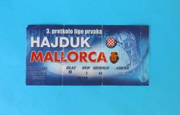 HAJDUK V MALLORCA - 2001.UEFA CHAMP. LEAGUE Qual. Football Match Ticket Billet Soccer Futbol Calcio Spain Espana Espanol - Tickets - Entradas