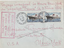 LETTRE POUR NEW YORK (CACHET D'ARRIVEE)  VOYAGE INAUGURAL DU PAQUEBOT "FRANCE"  1962 - Maritime Post
