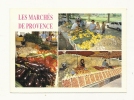 Cp, Marché, Les Marchés De Provence, Mulit-Vues, Voyagée - Marchés