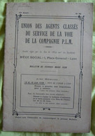 Union Des Agents Classés Du Service De La Voie De La Compagnie P.L.M. - Bulletin De Février-mars 1930 - Ferrovie & Tranvie