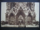La Cathedrale De Reims Avant La Guerre:le Grand Portal - Champagne-Ardenne