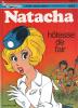 WALTHERY - NATACHA N°1 Hôtesse De L'air   TBE - Natacha