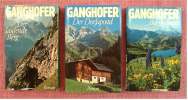 3 Ganghofer Bücher - Gebundene Ausgaben - Der Laufende Berg , Der Dorfapostel , Bergheimat - Paketten