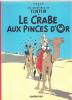 HERGE - TINTIN - LE CRABE AUX PINCES D'OR  éditions CASTERMAN Pour TOTAL 2000  Préface De 8 Pages Inédites - Hergé