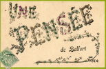 BELFORT (90) Carte Fantaisie Pensée De - Belfort - Ciudad