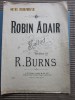 Partition"Robin Adair-ballad-Written By R. BURNS  LONDON Pour Piano - Instrumento Di Tecla