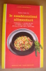 PBD/41 Gudrun Dalla Via LE COMBINAZIONI ALIMENTARI Edizioni Di R.e.d. 1988/CUCINA/DIETA - Maison Et Cuisine