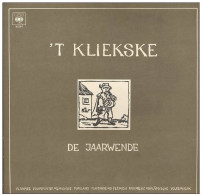 * LP * 'T KLIEKSKE - DE JAARWENDE (Holland 1977 Ex-!!!) - Country Y Folk