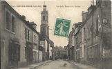 Loire Atlantique- Nort Sur Erdre -Rue De La Barre Et Le Clocher. - Nort Sur Erdre