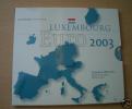 LUSSEMBURGO LUXEMBOURG 2003 DIVISIONALE EURO 8 Valori - Lussemburgo