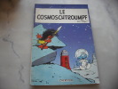 Le Cosmoschtroumpf - Schtroumpfs, Les