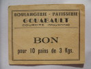 Courcité 53 Boulangerie Patisserie Gouabault Bon Pour 10 Pains De 3 Kgs - Bonds & Basic Needs