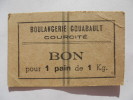 Courcité 53 Boulangerie Gouabault Bon Pour 1 Pain De 1 Kg - Buoni & Necessità