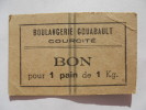 Courcité 53 Boulangerie Gouabault Bon Pour 1 Pain De 1 Kg - Notgeld