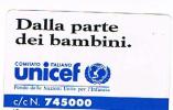 TELECOM ITALIA (SIP) - CAT. C.& C.  2244   - COMITATO ITALIANO UNICEF: DALLA PARTE DEI BAMBINI -  NUOVA SMAGNETIZZATA - Pubbliche Speciali O Commemorative
