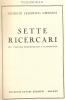 PARTITION DE GIORGIO FEDERICO GHEDINI: SETTE RICERCARI - PER VIOLINO, VIOLONCELLO E PIANOFORTE - A-C