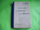 Lectures Sur L´histoire Du Limousin Et De La Marche -----les Editions Rieder -jb Perchaud-nouvelle Edition - Histoire