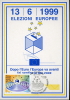 20° ANNIVERSARIO ELEZIONI PARLAMENTO EUROPEO 1999  MAXIMUM II° TIPO - Political Parties & Elections