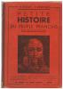 LIVRE SCOLAIRE : H. POMOT Et  H. BESSEIGE : PETITE HISTOIRE DU PEUPLE FRANCAIS COURS MOYEN ET SUPERIEUR 1948 - 6-12 Jahre