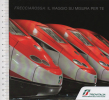 Alt060 Trenitalia Frecciarossa, Treno Passeggeri, Passangers Train, Rail, Alta Velocità, Hight Speed, Grand Vitesse - Andere & Zonder Classificatie