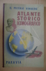 PEQ/23 IL PICCOLO RINAUDO - ATLANTE STORICO ICONOGRAFICO Paravia 1957/ill. Carlo Nicco - Geschichte, Philosophie, Geographie