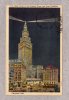 27315     Stati  Uniti,   Ohio, Cleveland,  Night  Scene  Of  The  Terminal   Tower  And  Hotel  Cleveland,  VG  1957 - Cleveland