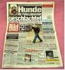 BILD-Zeitung Vom 4. April 1995 : Hunde Für Feinschmecker Geschlachtet - In Deutschen China-Restaurants - Autres & Non Classés