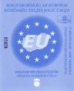 HUNGARY, 2004. Connection The European Union,  Spec.block, Commemorative Sheet, MNH ×× - Souvenirbögen