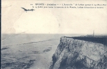 NORD PAS DE CALAIS 62 Environs De Calais - SANGATTE L' AEROPLANE LATHAM QUITTANT CAP BLANC NEZ TRAVERSEE LA MANCHE - Sangatte