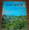 Les Baux. Par Paul Pontus. 1976. - Provence - Alpes-du-Sud