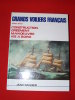 GRANDS VOILIERS FRANCAIS 1880-1930 CONSTRUCTION GREEMENT MANOEUVRE VIE A BORD EDIT CELIV 1986 VALEUR 43 EUROS - Schiffe