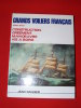GRANDS VOILIERS FRANCAIS 1880-1930 CONSTRUCTION GREEMENT MANOEUVRE VIE A BORD EDIT CELIV 1986 VALEUR 43 EUROS - Boats