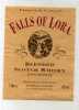-  ETIQUETTE FALLS OF LORA . BLENDED SCOTCH WISKY . SCOTLAND - Whisky