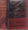 Nelson Relie  A Williams  Victories Of The Engineer  Fourth Edition Magnifique 487 Pages - 1900-1949
