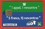 TELECARTE  1999   LOTO FOOT   50 Unités - 1999